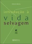 INTRODUÇAO A VIDA SELVAGEM