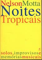 NOITES TROPICAIS