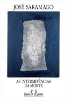 AS INTERMITENCIAS DA MORTE