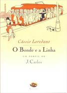 O BONDE E A LINHA: UM PERFIL DE J. CARLOS