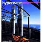 HYPERWEST: AMERICAN RESIDENTIAL ARCHITECTURE ON THE EDGE