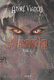 VAMPIRO-REI, O VOL. 2
