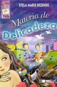 MATERIA DE DELICADEZA