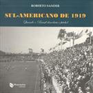 SUL-AMERICANO DE 1919: QUANDO O BRASIL DESCOBRIU O FUTEBOL