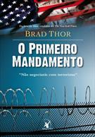O PRIMEIRO MANDAMENTO