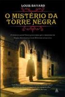 O MISTERIO DA TORRE NEGRA