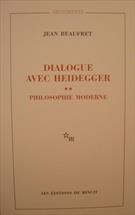 PHILOSOPHIE MODERNE: DIALOGUE AVEC HEIDEGGER II