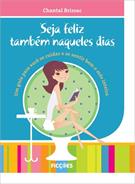 SEJA FELIZ TAMBEM NAQUELES DIAS
