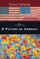 O FUTURO DA AMERICA: UMA HISTORIA