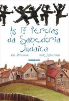AS 14 PEROLAS DA SABEDORIA JUDAICA