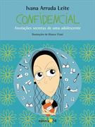 CONFIDENCIAL: ANOTAÇOES SECRETAS DE UMA ADOLESCENTE