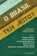 O BRASIL TEM JEITO?