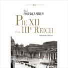 livro PIE XII ET LE IIIE REICH: SUIVI DE PIE XII ET L ´ EXTERMINATION DES JUIFS UN REEXAMEN (9782021002652)