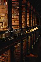 A QUESTAO DOS LIVROS: PASSADO, PRESENTE E FUTURO