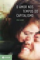 O AMOR NOS TEMPOS DO CAPITALISMO