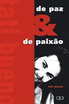 DE PAZ E DE PAIXAO: UM LIVRO DE VIAGEM