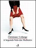 A SEGUNDA VIDA DAS MULHERES