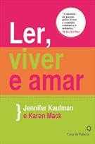 LER, VIVER E AMAR