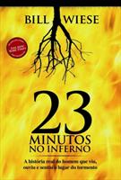 23 MINUTOS NO INFERNO