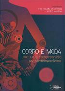 CORPO E MODA: POR UMA COMPREENSAO DO CONTEMPORANEO