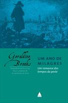 ANO DE MILAGRES, UM; UM ROMANCE DOS TEMPOS DE PESTE