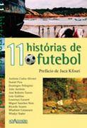 11 HISTORIAS DE FUTEBOL