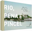 RIO, PENA E PINCEL
