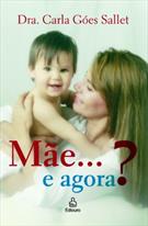 MAE... E AGORA?