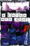 A COISA NAO-DEUS
