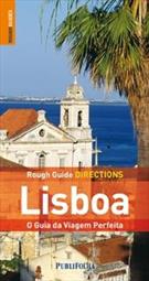 LISBOA: O GUIA DA VIAGEM PERFEITA