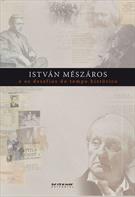 ISTVAN MESZAROS E OS DESAFIOS DO TEMPO HISTORICO