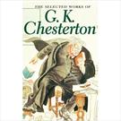 SELECTED WORKS OF G. K. CHESTERTON