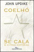 COELHO SE CALA E OUTRAS HISTORIAS