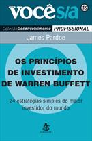 OS PRINCIPIOS DE INVESTIMENTOS DE WARREN BUFFETT