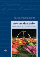 AO SOM DO SAMBA: UMA LEITURA DO CARNAVAL CARIOCA