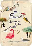 OS PASSAROS DO AMOR E DA SORTE