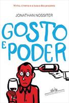 GOSTO E PODER: VINHO, CINEMA E A BUSCA DOS PRAZERES