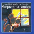 SURPRESA NA SOMBRA