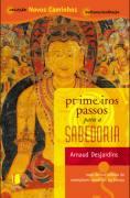 PRIMEIROS PASSOS PARA A SABEDORIA