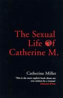 THE SEXUAL LIFE OF CATHERINE M.