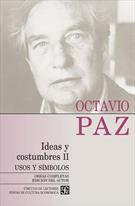 OBRAS COMPLETAS OCTAVIO PAZ - V.10 (IDEAS Y COSTUMBRES II) (9789681639044)