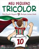 MEU PEQUENO TRICOLOR