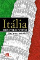 ITALIA: PRESENTE E FUTURO