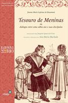 TESOURO DE MENINAS: OU DIALOGOS ENTRE UMA SABIA AIA E SUAS DISCIPULAS