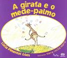 A GIRAFA E O MEDE-PALMO