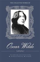 THE COLLECTED WORKS OF OSCAR WILDE