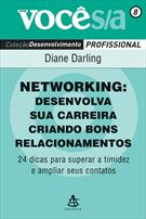 NETWORKING: DESENVOLVA SUA CARREIRA CRIANDO BONS RELACIONAMENTOS