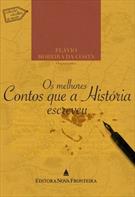 OS MELHORES CONTOS QUE A HISTORIA JA ESCREVEU