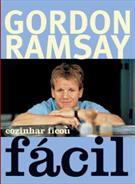 GORDON RAMSAY: COZINHAR FICOU FACIL
