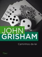CAMINHOS DA LEI